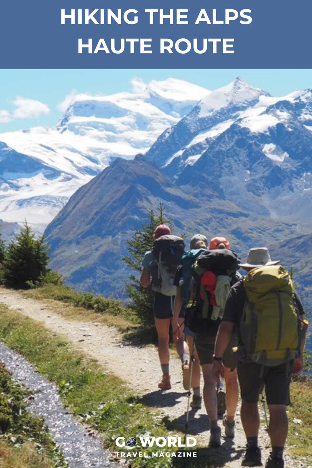 A 120-Mile Hike Through the Alps: One Woman’s Ups and Downs