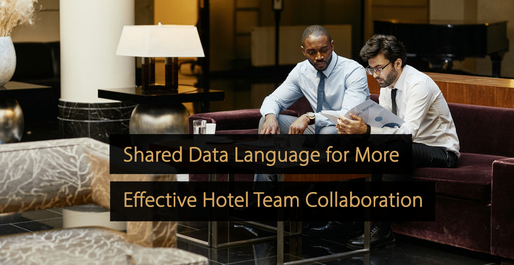Langage de données partagé pour une collaboration plus efficace au sein des équipes hôtelières